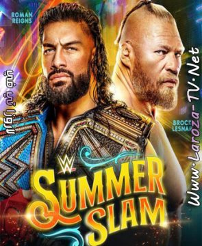 عرض سمر سلام WWE SummerSlam 2022 مترجم 30.7.2022